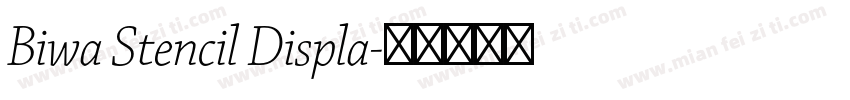 Biwa Stencil Displa字体转换